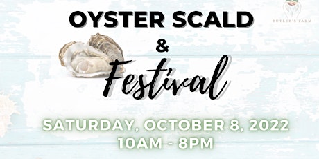 Oyster Scald & Festival