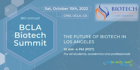 8th Annual Biotech Summit: The Future of Biotech in Los Angeles