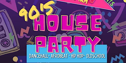 TACSU Presents: 90’s House Party