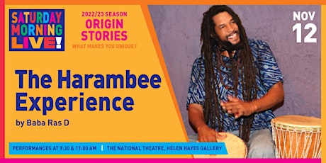 Primaire afbeelding van Saturday Morning Live! Presents: The Harambee Experience