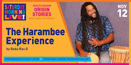 Hauptbild für Saturday Morning Live! Presents: The Harambee Experience