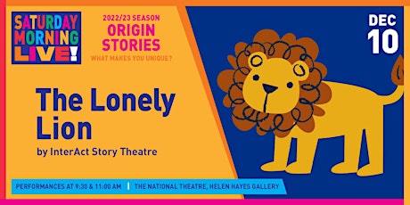 Primaire afbeelding van Saturday Morning Live! Presents: The Lonely Lion