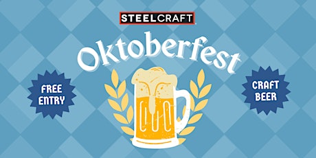Oktoberfest at SteelCraft Long Beach
