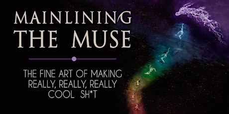 Mainlining the Muse primary image