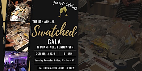 Swatched 2022 Gala & Charitable Fundraiser