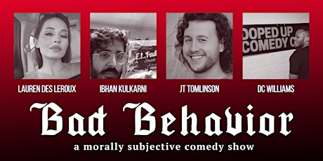 Bad Behavior - September Show
