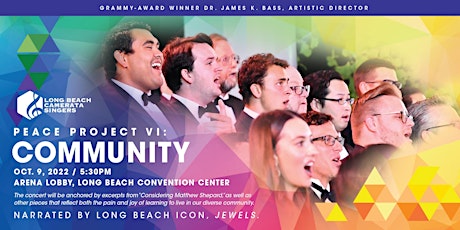 Long Beach Camerata Singers presents Peace Project VI: Community