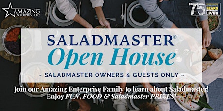 Saladmaster Open House - (Saladmaster Owners & Guests Only)