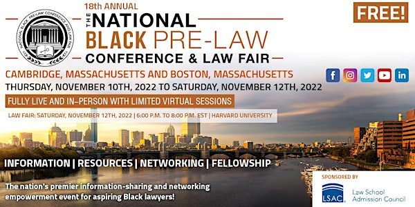The 18th Annual National Black Pre-Law Conference Sponsored by LSAC