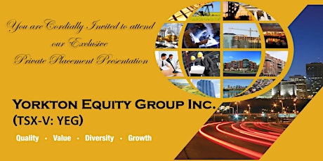 Yorkton Equity Group Inc. (YEG) Convertible Debenture Presentation