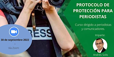 Immagine principale di PROTOCOLO DE PROTECCIÓN PARA PERIODISTAS: Curso en línea 