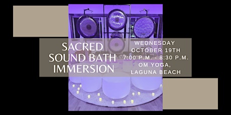 Sacred Sound Bath Immersion (Laguna Beach)