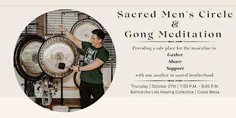 Sacred Men's Circle & Gong Meditation (Costa Mesa)