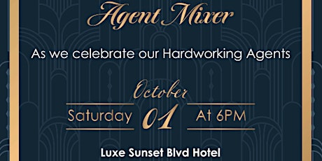 Agent Mixer at The Luxe Sunset Blvd Hotel