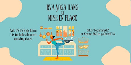 RVA Yoga Hang at Mise En Place