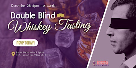 Double Blind Whiskey Tasting [December]