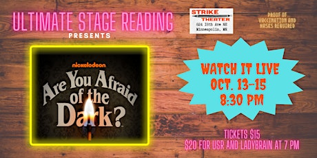 Ultimate Stage Reading Presents: Are You Afraid of the Dark?