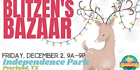 Blitzen's Bazaar -Pearland | Independence Park | December 2, 2022