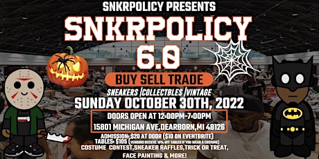 SNKRPOLICY 6.0  *HALLOWEEN BASH* SNEAKER EVENT