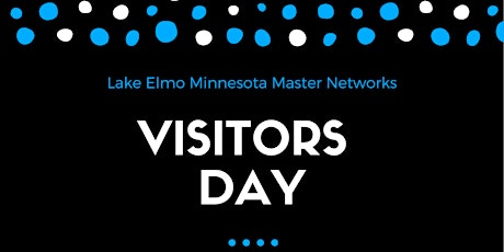 Networks Lake Elmo Visitor Day