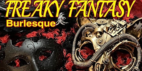 The Diva Dolls and The Queens  presents Freaky Fantasy