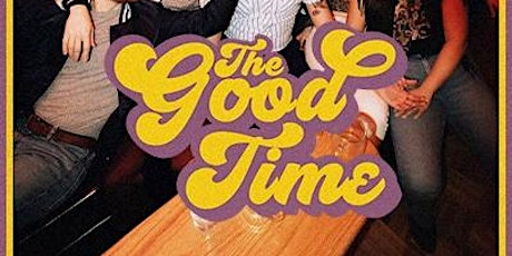 The Good Time