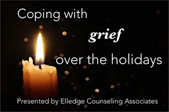 Coping w/Grief over the Holidays