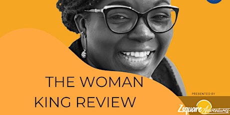 Woman King Fireside Chat and Review