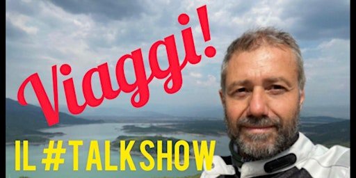 VIAGGI! - IL TALK SHOW