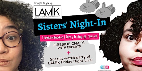 Sisters' Night-In | Pajama Party (Brought to you by LAMIK Beauty)