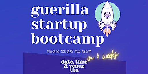 Guerilla Startup Bootcamp (Vorbereitung)