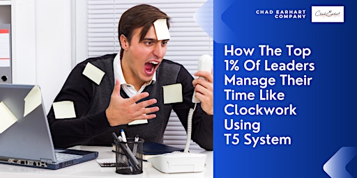 Imagem principal de How The Top 1% Of Leaders Manage Their Time Like Clockwork Using T5 System