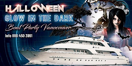 Halloween Glow In The Dark Boat Party Vancouver 2022 |