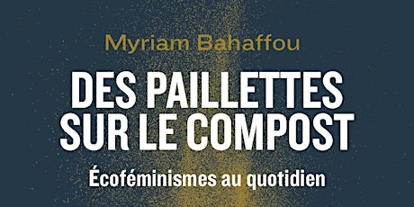 Rencontre avec l'écoféministe Myriam Bahaffou
