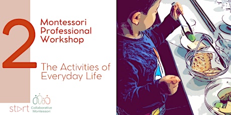 Activities of everyday life in Montessori