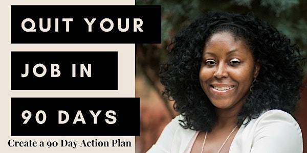Quit Your Job in 90 Days
