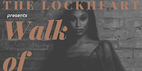 The Lockheart "Walk of Fame" Casting Call 2022