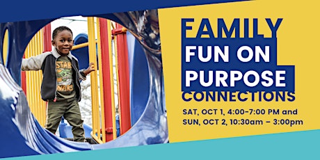 Family Connections: Fun on Purpose