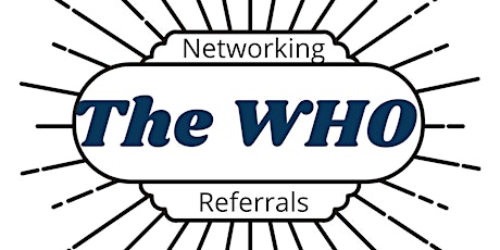 The WHO - Pensacola Business Networking - An AmSpirit Chapter