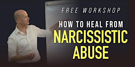 FREE TALK IN DUBLIN 2: How To Heal From Narcissistic Abuse