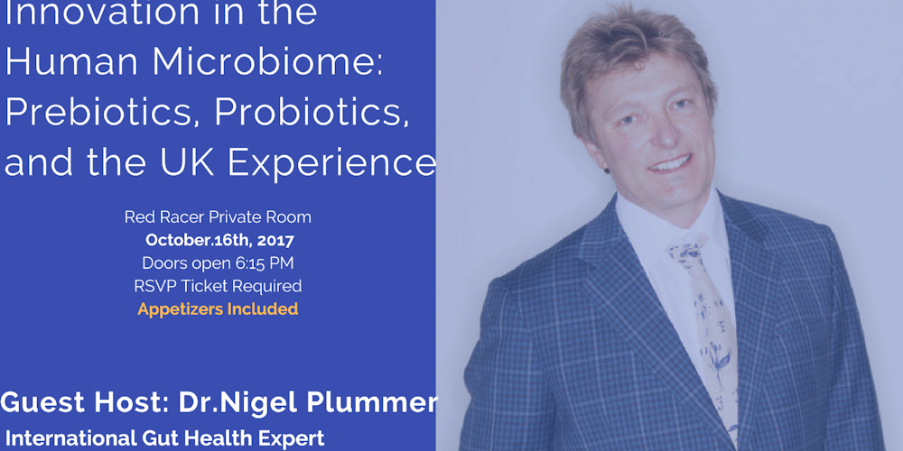 Innovation in the Human Microbiome: Prebiotics, Probiotics, and the UK Experience