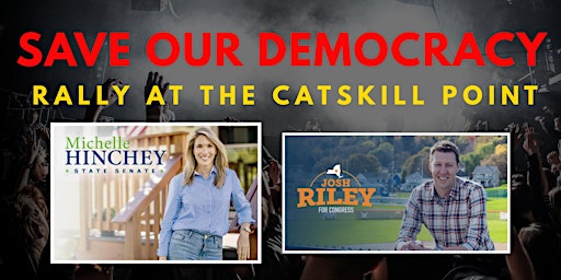 Save Our Democracy Rally at the Catskill Point