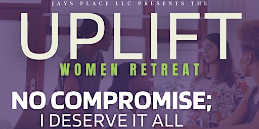 Uplift Women Retreat