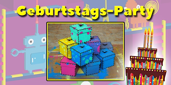 FabLabKids: Kindergeburtstag - Lasercut-Magic-Box oder 3D Druck
