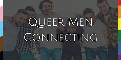 Queer Men Connecting: Connecting To Your Magic!