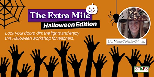 The Extra Mile  NEW Halloween Edition 7th October