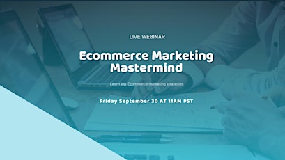 Ecommerce Marketing Mastermind