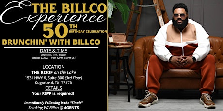THE BILLCO EXPERIENCE 50TH BIRTHDAY CELEBRATION SUNDAY BRUNCH