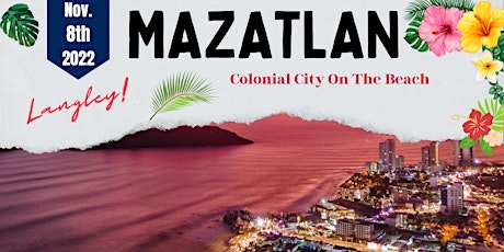Mazatlan, Colonial City on the Beach