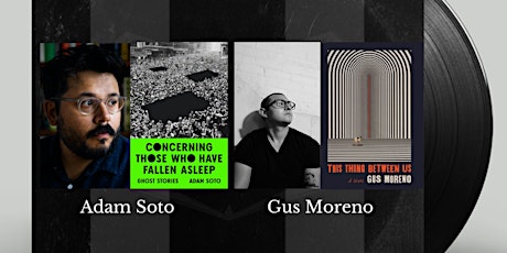 Authors on Tap:  Adam Soto and Gus Moreno